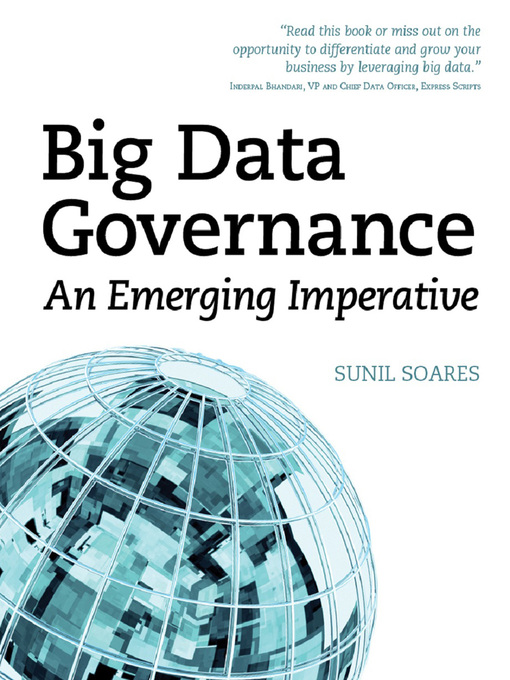 Title details for Big Data Governance by Sunil Soares - Available